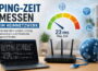 Ping-Zeit messen im Heimnetzwerk mit Router, WLAN und Windows-Ping-Befehl